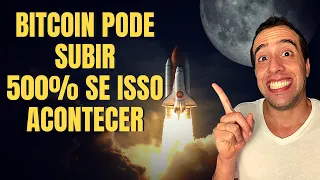 URGENTE: BITCOIN (BTC) PODE SUBIR 500% SE ISSO SE REPETIR + ETHEREUM (ETH), CRIPTOMOEDAS E ALTCOINS