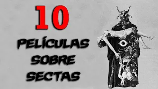 10 PELÍCULAS DE SECTAS