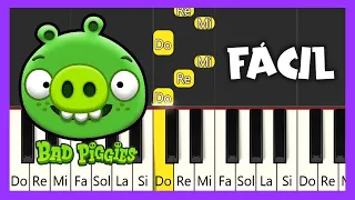 Bad Piggies - Tema - TUTORIAL DE PIANO FÁCIL - PIANO FÁCIL CON NOTAS