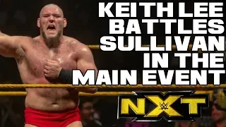 WWE NXT Nov. 28, 2018 Full Show Review & Results: KEITH LEE VS LARS SULLIVAN! EC3 RETURNS!