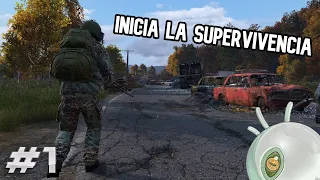 DayZ | EMPIEZA LA SUPERVIVENCIA | GAMEPLAY ESPAÑOL