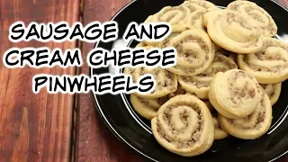 Sausage and Cream Cheese Pinwheels