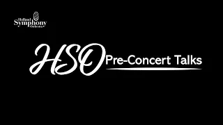 HSO Classics 3: Beethoven 9 Pre-Concert Talk