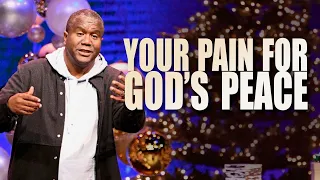 The Gift Exchange: Your Pain for God's Peace | A Message From Dr. Conway Edwards