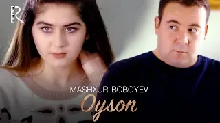 Mashxur Boboyev - Oyson | Машхур Бобоев - Ойсон #UydaQoling