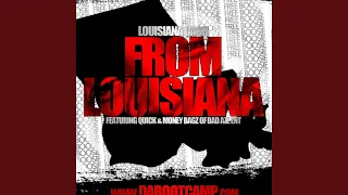 From Louisiana (feat. Info, Quick & Moneybagz)