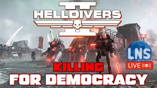 Helldivers 2 Suicide ONLY Tonight! Fighting Bot's Then Bugs Then Bots!  (18+ Live Stream)