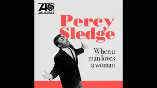 🇺🇸 Percy Sledge - When A Man Loves A Woman (1966, 7" Vinyl)