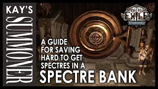 PoE 3.15  - Spectre Bank Guide | How-To Guide