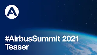 Airbus Summit 2021 - Teaser