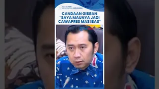 Candaan Gibran Jadi Cawapres Ganjar atau Prabowo: Tunggu Tawaran Anies, Tapi Maunya sama Mas Ibas