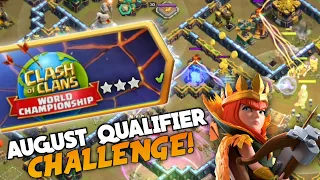 How to 3 Star the August Qualifier Challenge in Clash Of Clans!