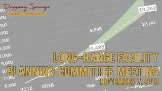 Long-Range Facilities Planning Committee Meeting - November 7, 2019