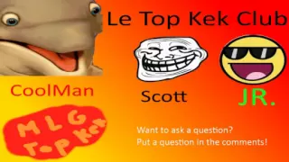 Le Top Kek Club Podcast -Ep1