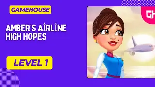 GameHouse Amber’s Airline High Hopes  Level 1