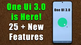 Samsung ONE UI 3.0 with Android 11 is Out - 25+ New Features!