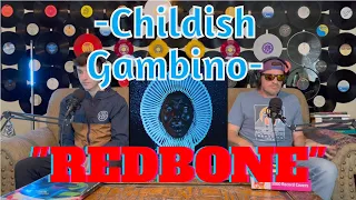 DAD REACTS To CHILDISH GAMBINO "REDBONE"