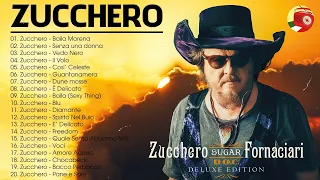 I grandi successi dei Zucchero - Le più belle canzoni di Zucchero - Zucchero Greatest Hits Playlist