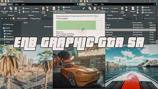 GTA San Andreas : Tutorial Installed ENB Series Graphic Modifications ( FULL ) - PC HD