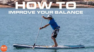 How Improve Your Balance On a Paddleboard