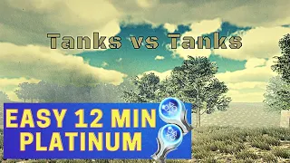 TANKS vs TANKS Trophy Guide || EASY 15 MIN PLATINUM