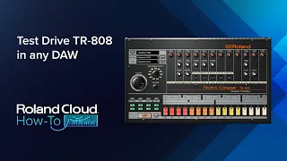 Roland Cloud How-To: Test Drive the TR 808 in any DAW