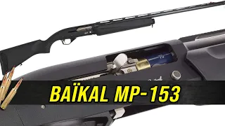 Mon fusil de calibre 12, présentation du baikal mp 153