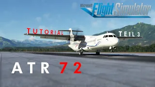 Landen in der ATR 42/72! 🛬 - Tutorial - Teil 3: Anflug & Landung