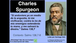 Salmo 138,7. Devocional de hoy. Charles Spurgeon en español.