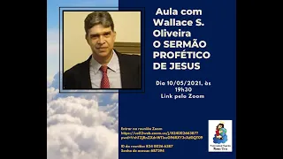 "O sermão profético de Jesus - Uma visão espírita do final dos tempos", com Wallace S. Oliveira