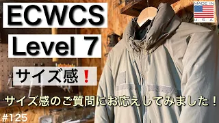 【ECWCS GEN3 LEVEL7】エクワックス　レベル7 サイズ感 だけの動画！あなたのサイズはこれ！／サイズ言い方間違いあり😓お詫び申し上げます。