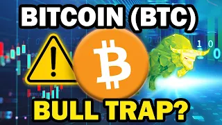 BITCOIN BTC BULL TRAP?? BTC PRICE PREDICTION ANALYSIS | BITCOIN NEWS TODAY