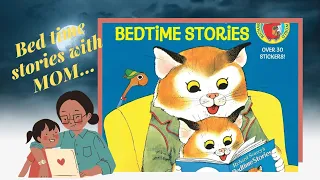 Bed Time Stories - Part 1