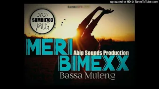 MERI BIMEXX (2021)🎶 -Bassa Muleng (AbipSounds) [SOMBII703-PNG]
