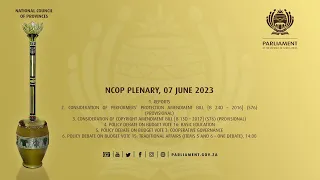 NCOP PLENARY, 07 June 2023