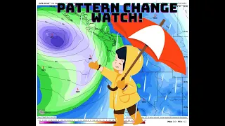 Pacific NW Weather: Pattern Change Watch!