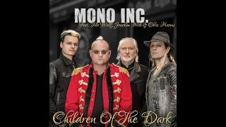 MONO INC. - Children Of The Dark (feat. Tilo Wolff, Joachim Witt & Chris Harms) (Русские субтитры)