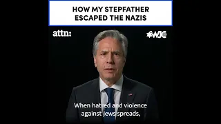 How my stepfather escaped the Nazis | Secretary Blinken reflects on Yom HaShoah