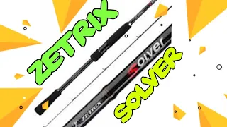 Спиннинг ZETRIX SOLVER SLS-682ML/мои покупки/закрытие летнего сезона рыбалки 2022/Fishing channel