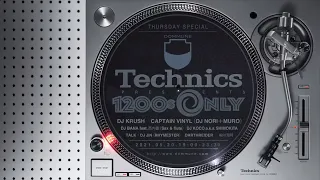 DJ Krush - Technics presents "1200s Only" (via Super Dommune 20/5/2021)