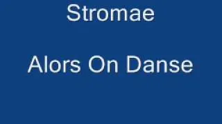 Stromae - Alors On Danse