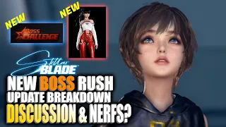 Stellar Blade - Update Breakdown My thoughts & Discussion The HYPE is REAL! BOSS RUSH, NERFS  & MORE