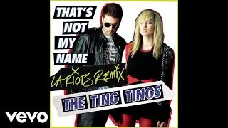 The Ting Tings - That's Not My Name (L.A. Riots Remix) (Audio)