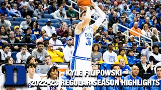 Kyle Filipowski 2022-23 Regular Season Highlights | Duke Center