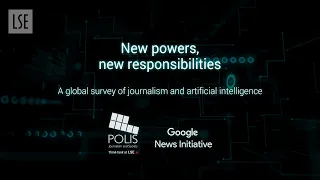 New powers, new responsibilities: Journalism and artificial intelligence