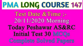 20 November 2020 Papers Mcqs PMA LONG COURSE 147/Today Test MCQs pma 147/Pma 147 LC Daily Test MCQs