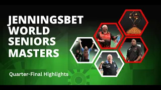 Quarter Final Highlights - 2023 JenningsBet World Seniors Masters