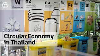 Building Back Greener: Circular Economy in Thailand to Tackle Plastic Pollution