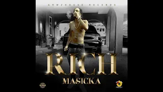 Masicka - Rich (Official Audio)