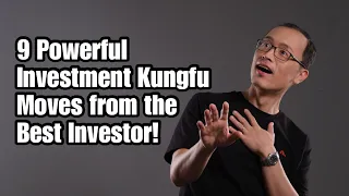 Top 9 Investment Kungfu moves from the Best Investor!